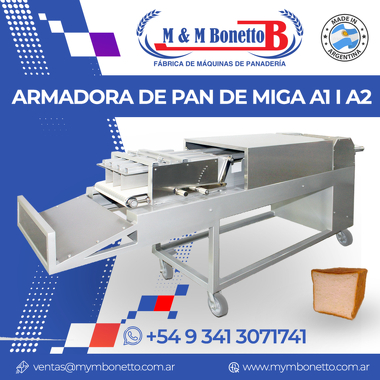 ARMADORAS DE PAN DE MIGA A1 Y A2 - Máquinas para Panadería, Maquinarías para Panadería, Fábrica de Maquinarías para Panadería